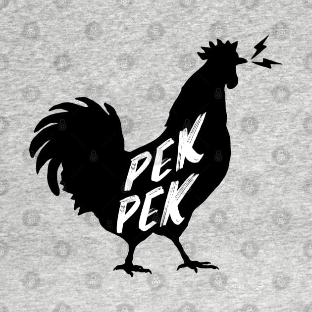 PEKPEK ROOSTER SOUND PINOY WORD WHT by Aydapadi Studio